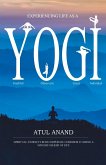 Experiencing Life As A Yogi