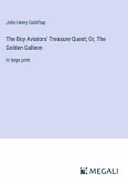 The Boy Aviators' Treasure Quest; Or, The Golden Galleon