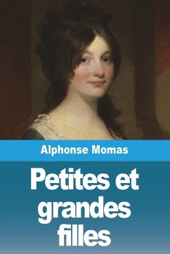 Petites et grandes filles - Momas, Alphonse