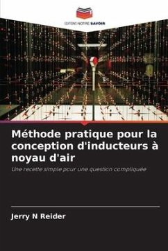 Méthode pratique pour la conception d'inducteurs à noyau d'air - Reider, Jerry N