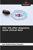 HIV: life after diagnosis, some clinical data