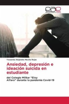 Ansiedad, depresión e ideación suicida en estudiante - Mocha Rojas, Yessenia Alejandra