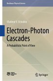 Electron-Photon Cascades