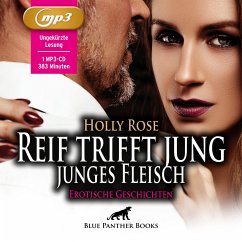Reif trifft jung - junges Fleisch   Erotische Geschichten   Erotik Audio Story   Erotisches Hörbuch MP3CD - Rose, Holly