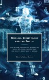 Medical Technology and the Social (eBook, ePUB)