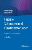 Fasziale Schmerzen und Funktionsstörungen (eBook, PDF)