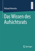 Das Wissen des Aufsichtsrats (eBook, PDF)