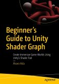 Beginner's Guide to Unity Shader Graph (eBook, PDF)