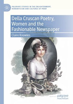 Della Cruscan Poetry, Women and the Fashionable Newspaper (eBook, PDF) - Knowles, Claire