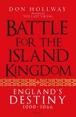 Battle for the Island Kingdom (eBook, PDF)