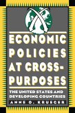 Economic Policies at Cross Purposes (eBook, ePUB) Economic Policies at Cross Purposes (eBook, ePUB)