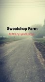 Sweatshop Farm (eBook, ePUB)