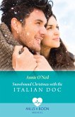 Snowbound Christmas With The Italian Doc (Mills & Boon Medical) (eBook, ePUB)