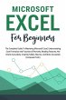 Microsoft Excel For Beginners: The... - Bild 1