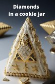 Diamonds In A Cookie Jar (eBook, ePUB)