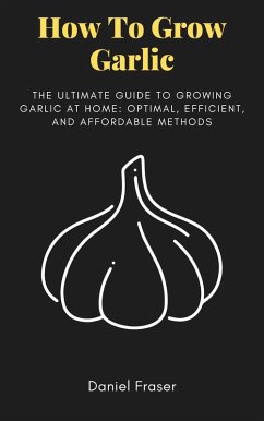 Cover How To Grow garlic (eBook, ePUB)