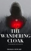 The Wandering Cloak (eBook, ePUB)