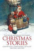 The Dover Anthology of Classic Christmas Stories (eBook, ePUB)