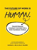 The Future of Work is Human (eBook, ePUB)