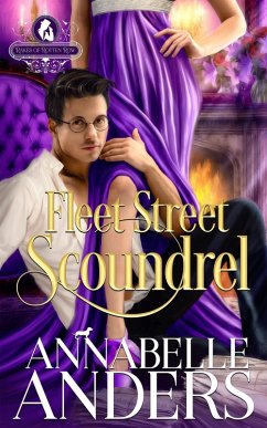 Cover Fleet Street Scoundrel (The Rakes of Rotten Row, #3) (eBook, ePUB)