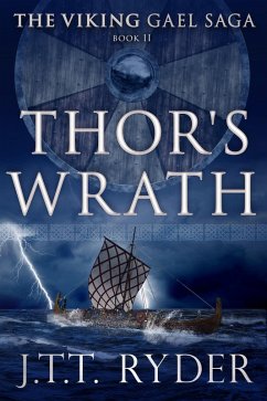 Thor's Wrath (The Viking Gael Saga, #2) (eBook, ePUB) - Ryder, Jtt