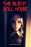 The Silent Dollhouse (eBook, ePUB)