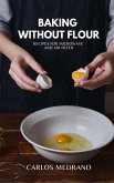 Baking without flour (eBook, ePUB)