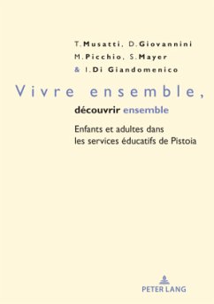 Vivre ensemble, découvrir ensemble