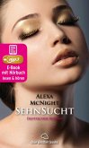 SehnSucht   Erotik Audio Story   Erotisches Hörbuch (eBook, ePUB)