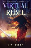 Virtual Rebel (The Haven Trilogy, #1) (eBook, ePUB)