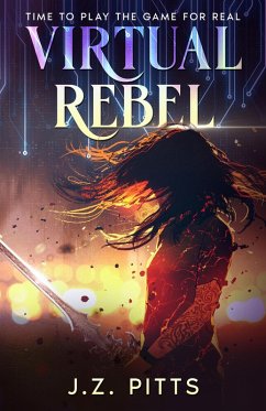 Virtual Rebel (The Haven Trilogy, #1) (eBook, ePUB) - Pitts, J. Z.