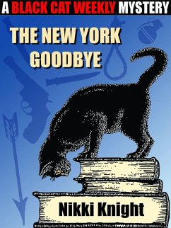 The New York Goodbye (eBook, ePUB) - Knight, Nikki