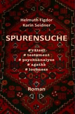 Spurensuche - Figdor, Helmuth;Seidner, Karin