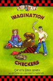 Imagination Checkers (The Adventures of Cricket and Kyle, #1) (eBook, ePUB)