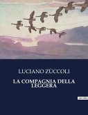 LA COMPAGNIA DELLA LEGGERA