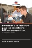 Formation à la recherche pour les éducateurs. Défis et perspectives