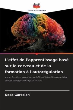 L'effet de l'apprentissage basé sur le cerveau et de la formation à l'autorégulation - Garosian, Neda