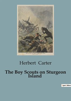 The Boy Scouts on Sturgeon Island - Carter, Herbert