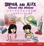 Sophia and Alex Clean the House