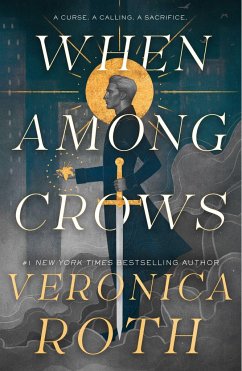 When Among Crows - Roth, Veronica