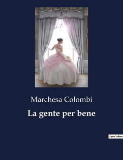 La gente per bene - Colombi, Marchesa