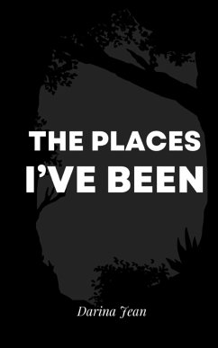 The Places I've Been - Jean, Darina