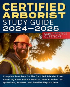 Certified Arborist Study Guide - Hunt, Shane