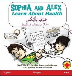 Sophia and Alex Learn about Health - Bourgeois-Vance, Denise