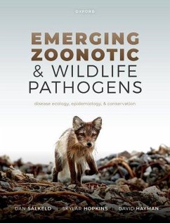 Emerging Zoonotic and Wildlife Pathogens - Salkeld, Dr Dan (Ecologist & Epidemiologist, Research Scientist, Dep; Hopkins, Dr Skylar (Assistant Professor, Assistant Professor, Depart; Hayman, Prof David (Professor, Royal Society Te Aparangi Rutherford