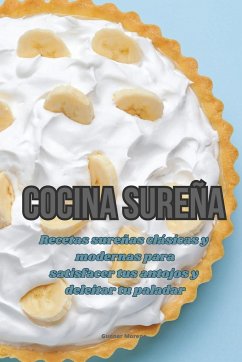 Cocina sureña - Gunnar Moreno