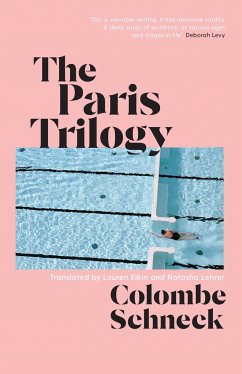 The Paris Trilogy - Schneck, Colombe