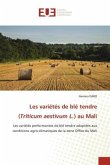 Les variétés de blé tendre (Triticum aestivum L.) au Mali
