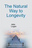 The Natural Way to Longevity