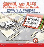 Sophia and Alex Celebrate Winter Break Sophia and Alex Celebrate Winter Break